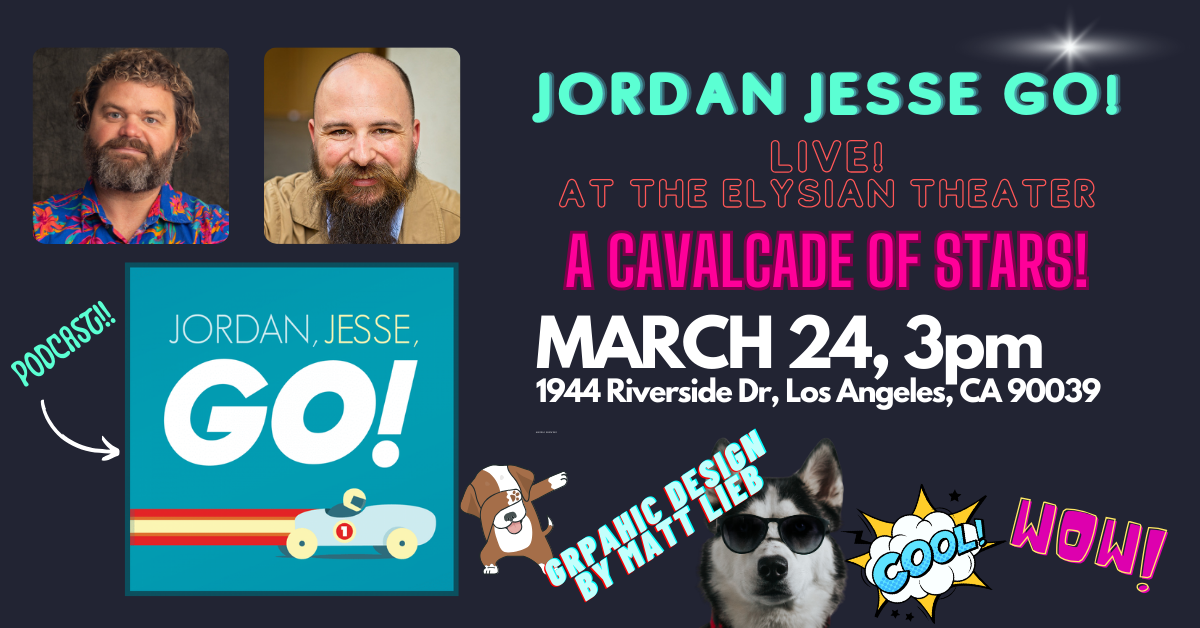 A flyer for the Jordan, Jesse, Go! show